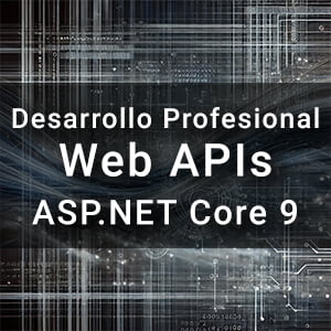 Curso avanzado de Web API con ASP.NET Core 9